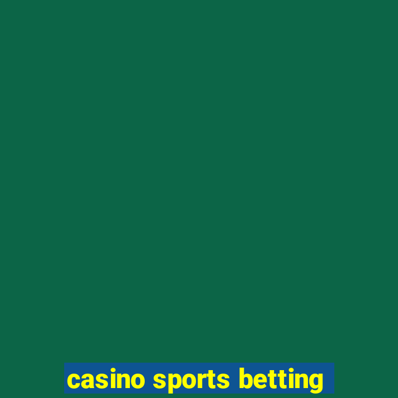 casino sports betting