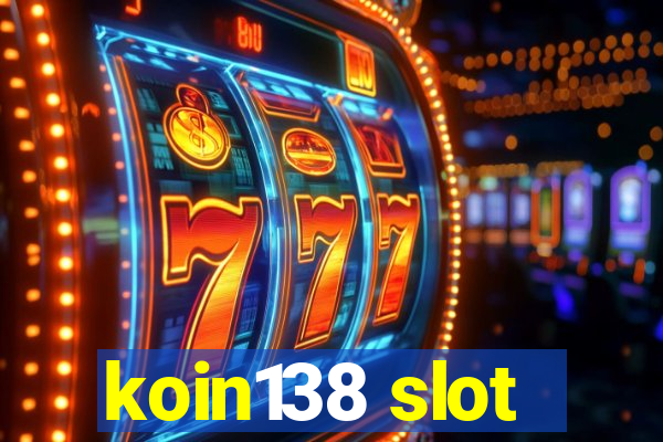 koin138 slot