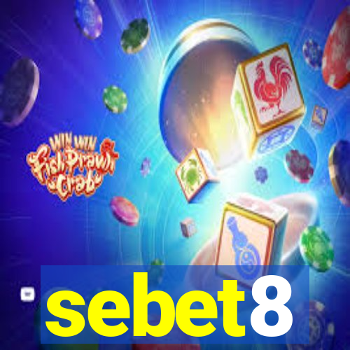 sebet8