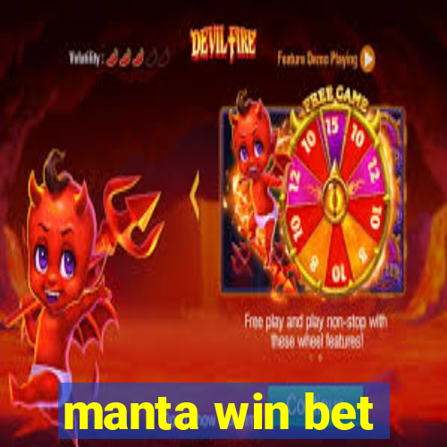 manta win bet