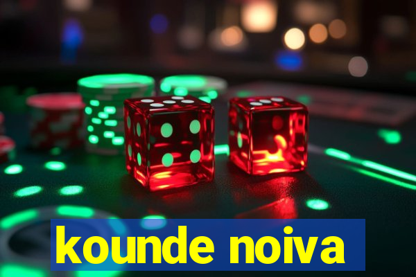 kounde noiva