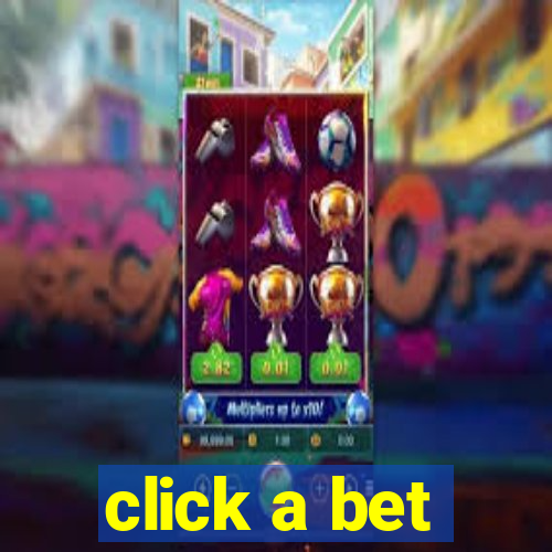 click a bet