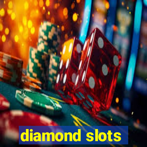 diamond slots