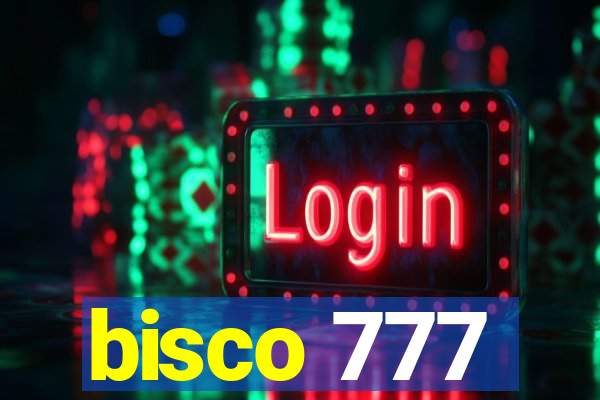 bisco 777