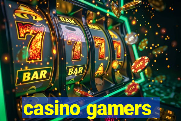 casino gamers