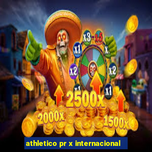 athletico pr x internacional