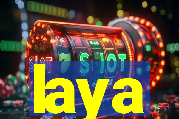 laya