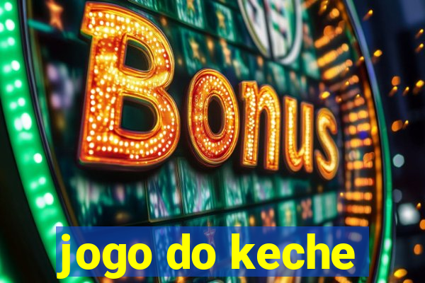 jogo do keche