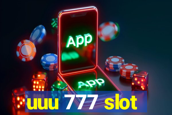 uuu 777 slot