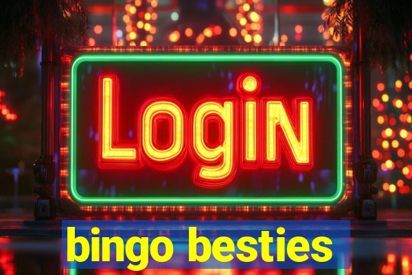 bingo besties