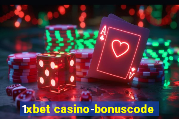 1xbet casino-bonuscode