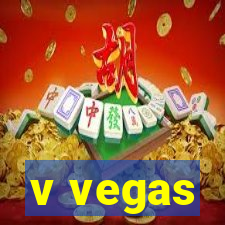 v vegas