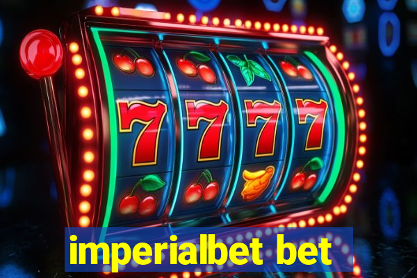 imperialbet bet