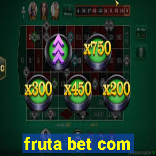 fruta bet com