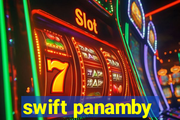 swift panamby