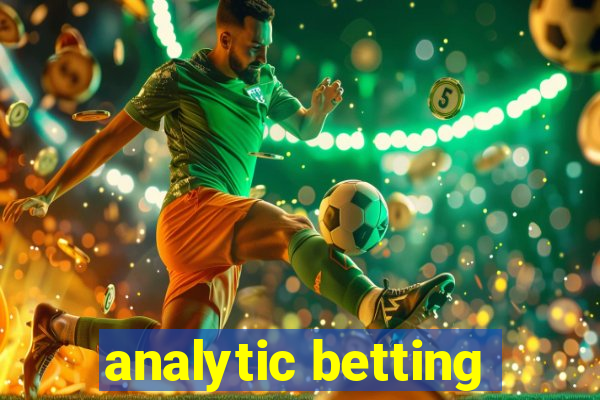 analytic betting