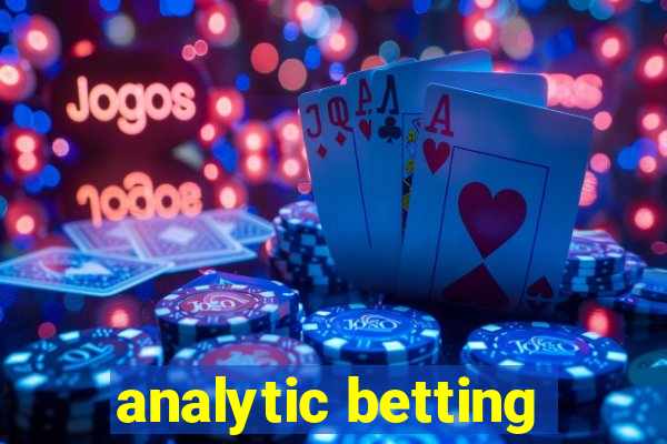 analytic betting