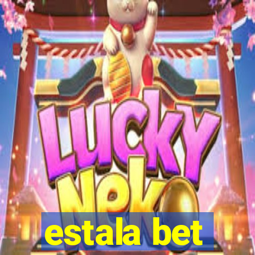 estala bet