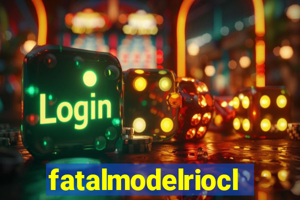 fatalmodelrioclarosp