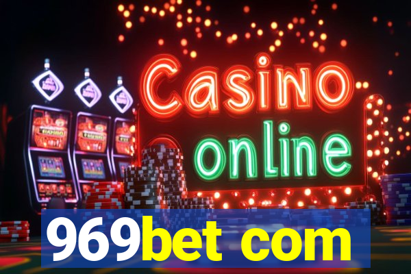 969bet com