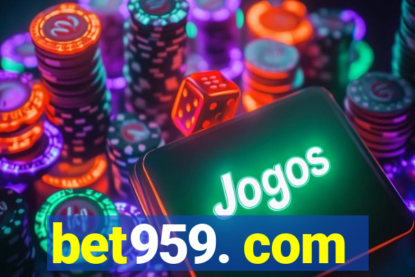 bet959. com