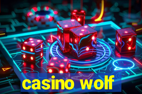 casino wolf