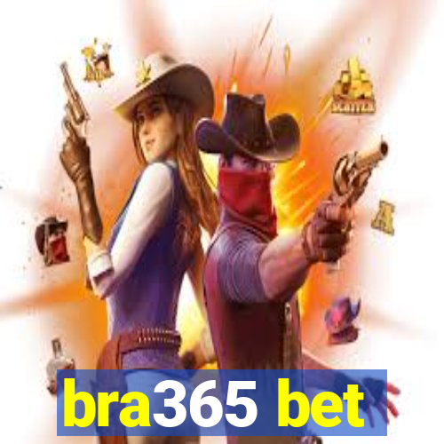 bra365 bet