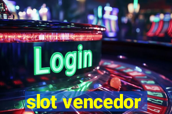 slot vencedor