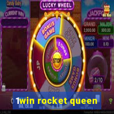 1win rocket queen