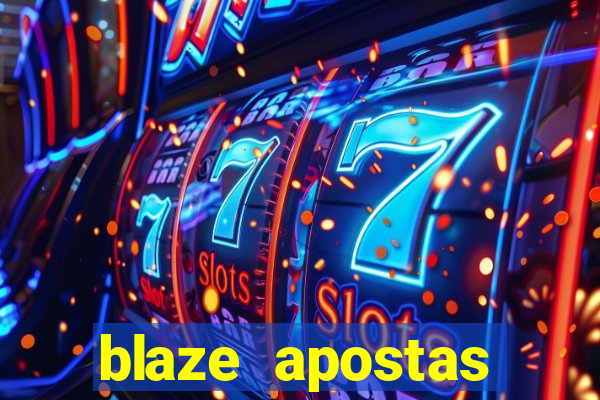 blaze apostas online blaze jogo crash