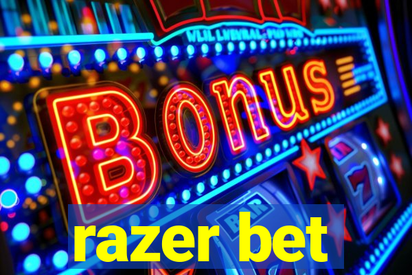 razer bet