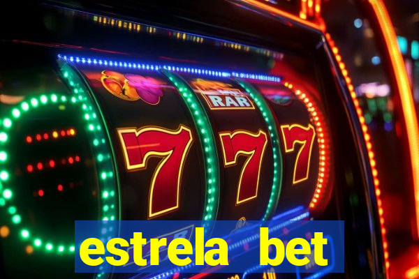 estrela bet depósito mínimo