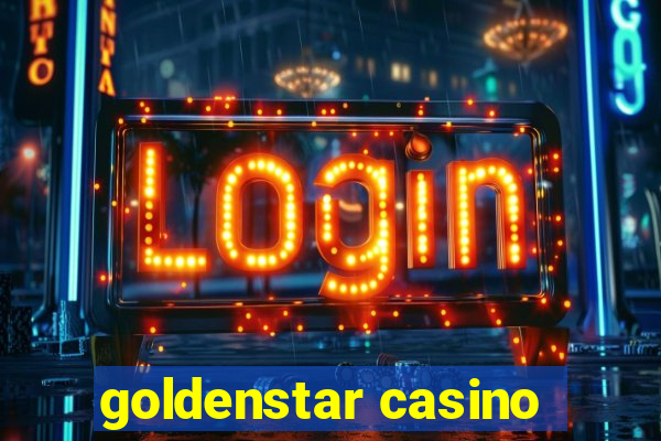 goldenstar casino