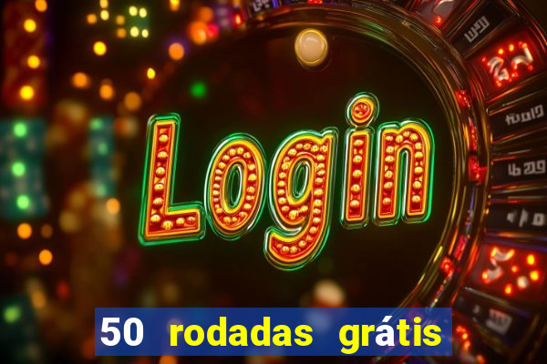 50 rodadas grátis no cadastro