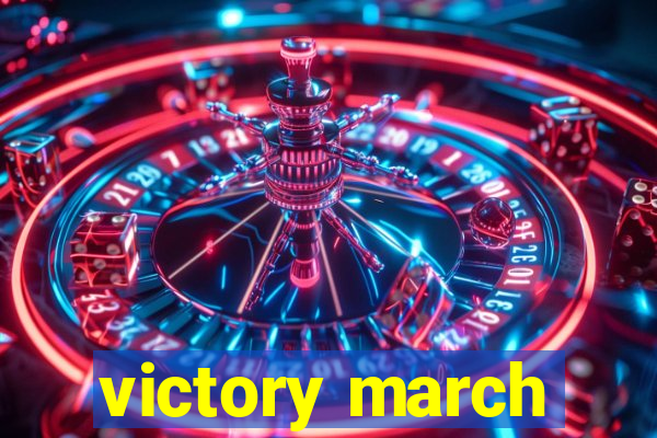 victory march