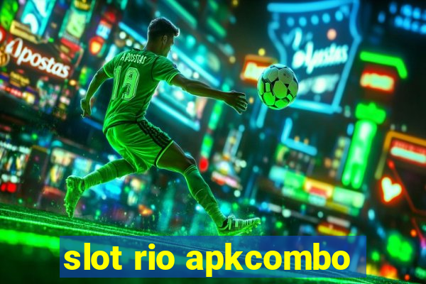 slot rio apkcombo