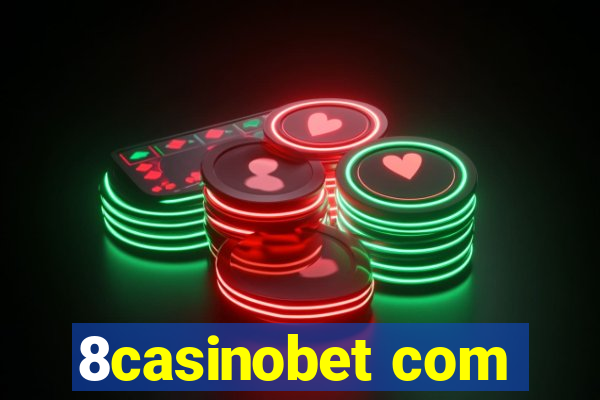 8casinobet com