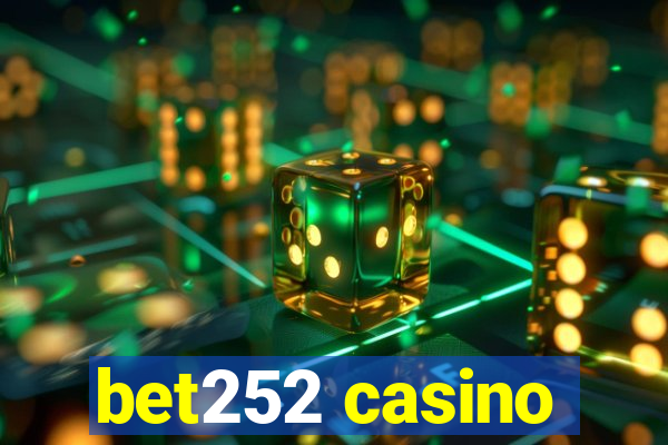 bet252 casino