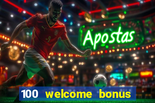 100 welcome bonus casino malaysia