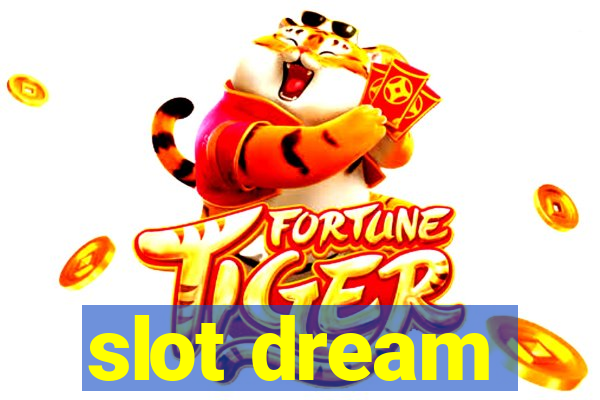 slot dream