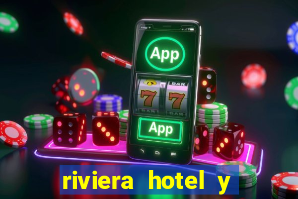 riviera hotel y casino las vegas