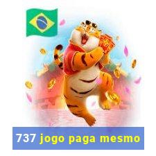 737 jogo paga mesmo