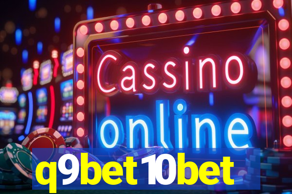 q9bet10bet