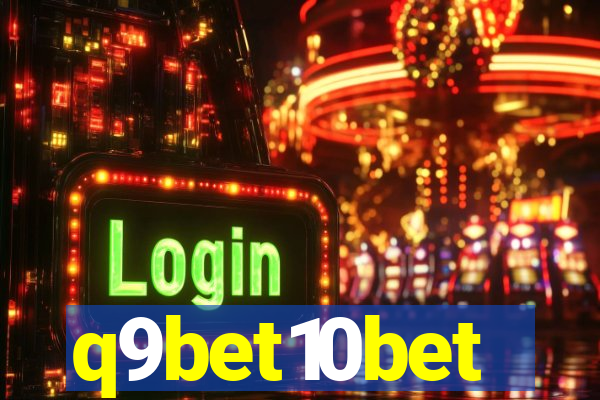 q9bet10bet