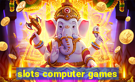 slots computer games