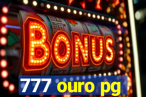 777 ouro pg