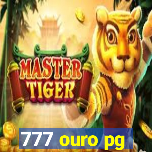 777 ouro pg