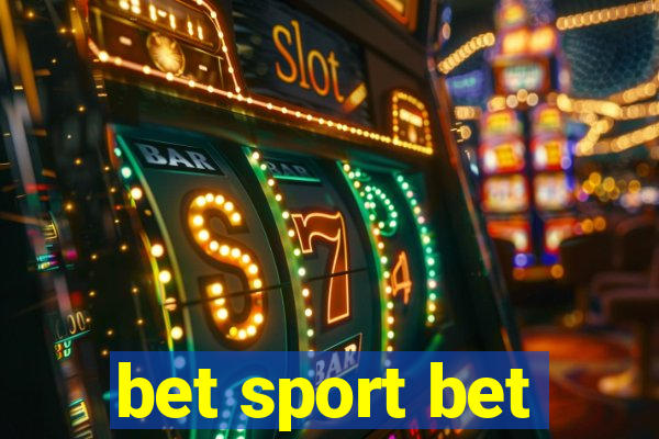 bet sport bet