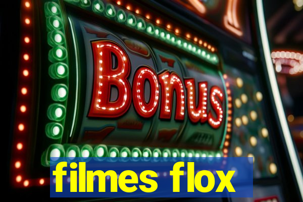 filmes flox