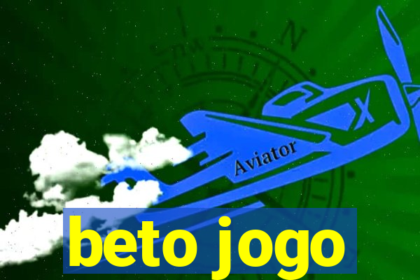 beto jogo